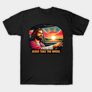 Jesus Take The Wheel T-Shirt